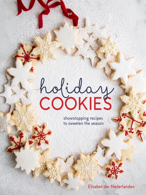 Title details for Holiday Cookies by Elisabet der Nederlanden - Available